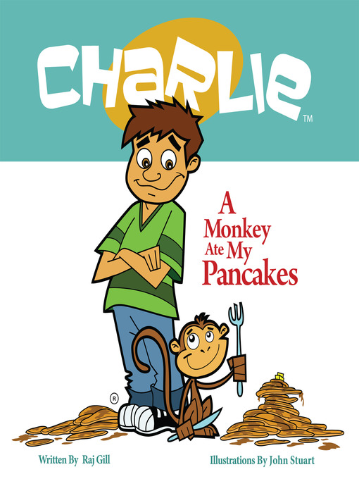 Title details for A Monkey Ate My Pancakes by Raj Gill - Available